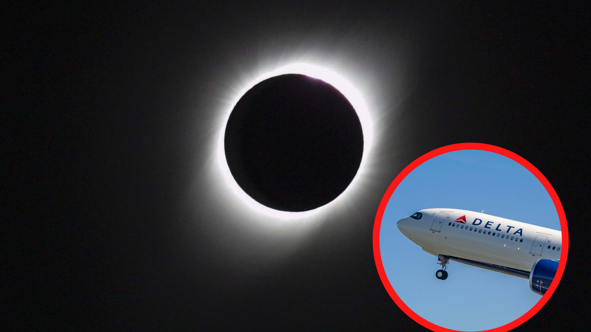 Delta to offer travelers a unique solar eclipse experience